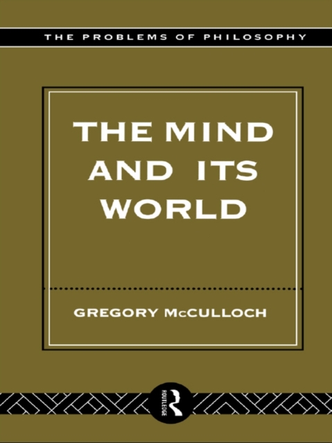 Book Cover for Mind and its World by McCulloch, Gregory