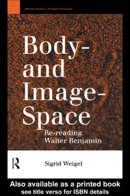 Book Cover for Body-and Image-Space by Sigrid Weigel