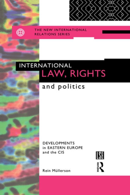 Book Cover for International Law, Rights and Politics by Rein Mullerson