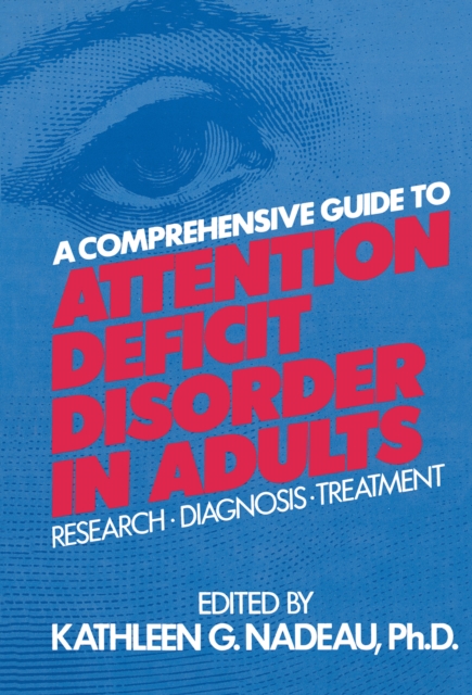 Book Cover for Comprehensive Guide To Attention Deficit Disorder In Adults by Kathleen G. Nadeau