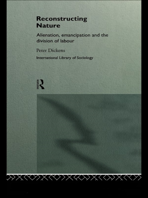 Book Cover for Reconstructing Nature by Peter Dickens