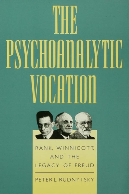 Book Cover for Psychoanalytic Vocation by Peter L. Rudnytsky