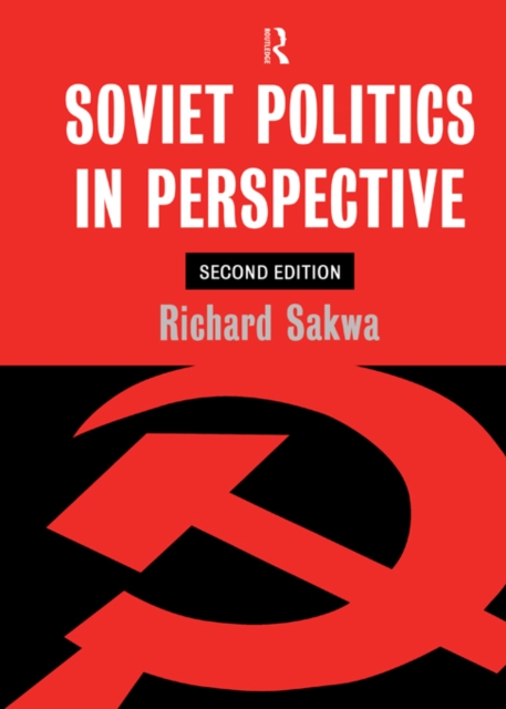 Book Cover for Soviet Politics by Richard Sakwa