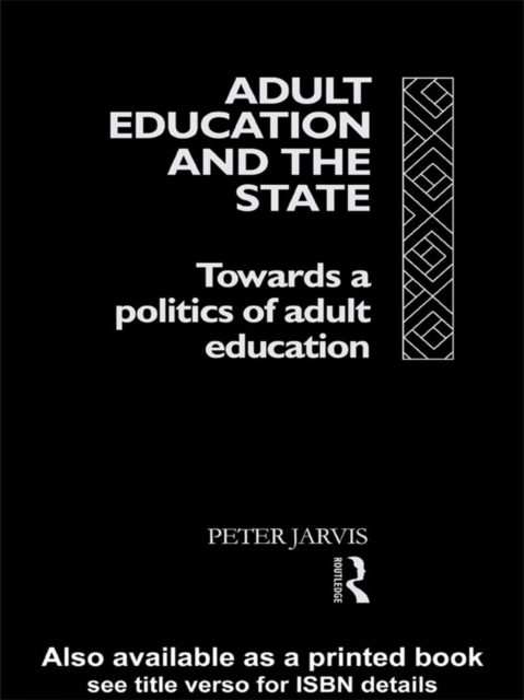 Book Cover for Adult Education and the State by Peter Jarvis