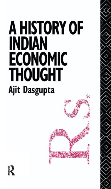 Book Cover for History of Indian Economic Thought by Dasgupta, Ajit K.