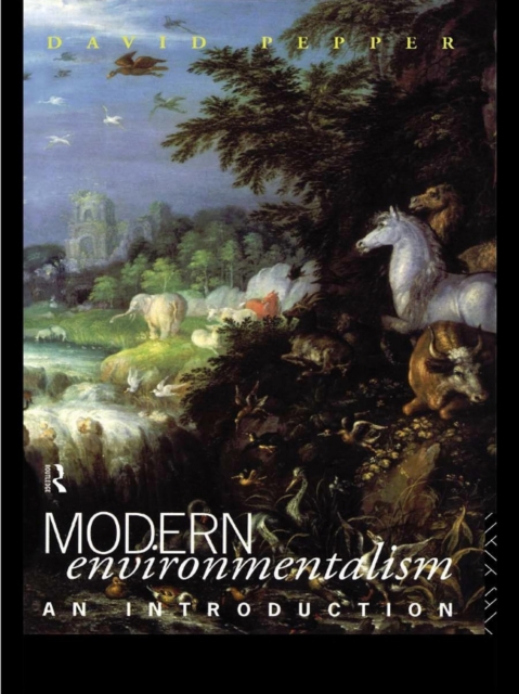 Book Cover for Modern Environmentalism by David Pepper