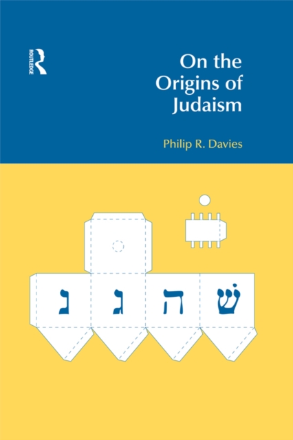 Book Cover for On the Origins of Judaism by Philip R. Davies