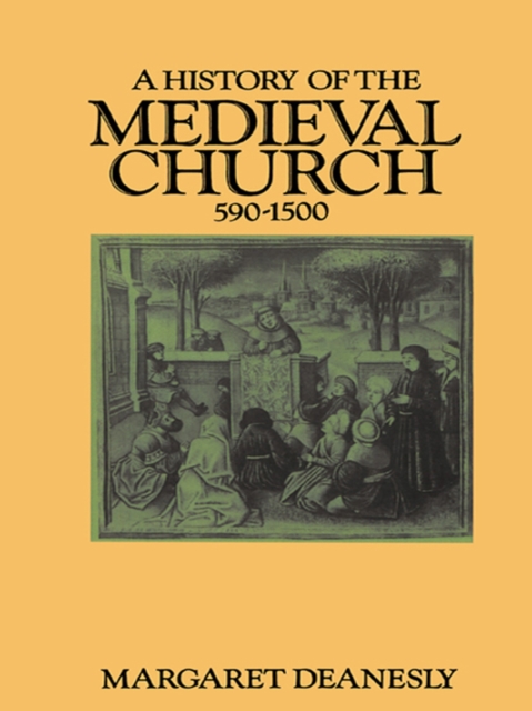 Book Cover for History of the Medieval Church by Deanesly, Margaret