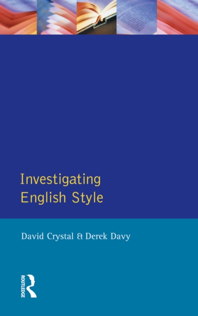 Book Cover for Investigating English Style by David Crystal, Derek Davy