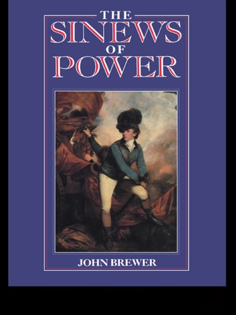 Book Cover for Sinews of Power by John Brewer