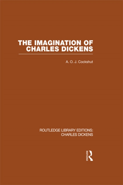 Book Cover for Imagination of Charles Dickens (RLE Dickens) by A. O. J. Cockshut