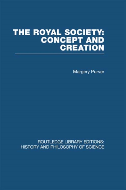 Book Cover for Royal Society: Concept and Creation by Margery Purver