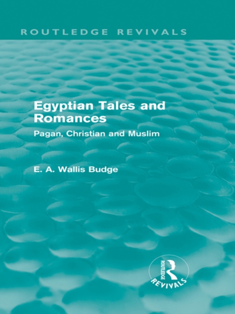 Book Cover for Egyptian Tales and Romances (Routledge Revivals) by E. A. Wallis Budge