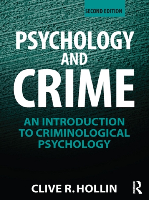 Book Cover for Psychology and Crime by Clive R. Hollin