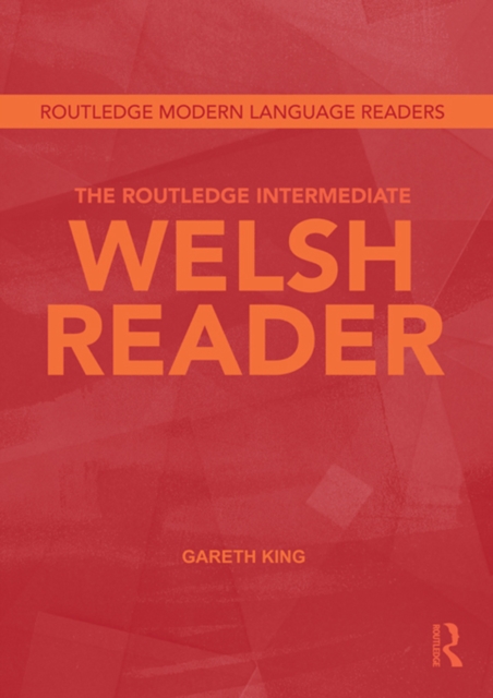 Routledge Intermediate Welsh Reader