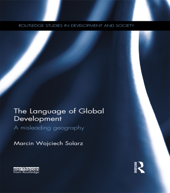 Book Cover for Language of Global Development by Solarz, Marcin Wojciech