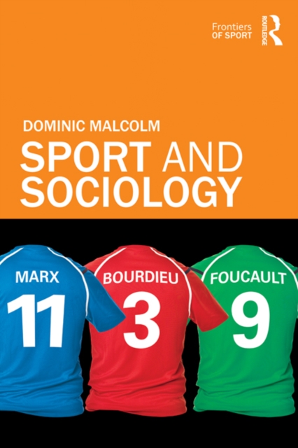 Book Cover for Sport and Sociology by Malcolm, Dominic