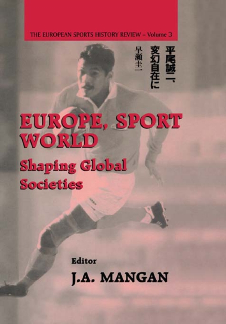 Book Cover for Europe, Sport, World by J. A. Mangan