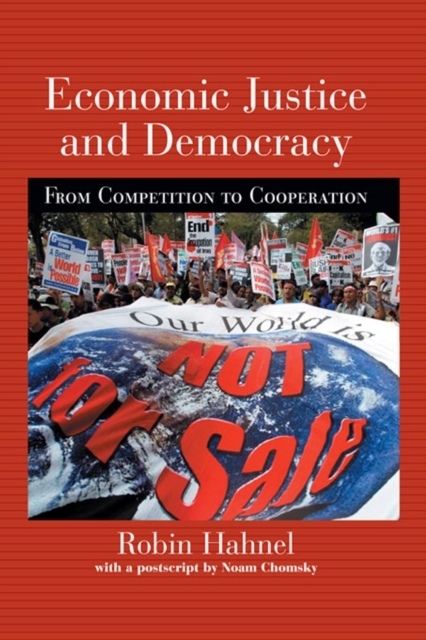 Book Cover for Economic Justice and Democracy by Robin Hahnel