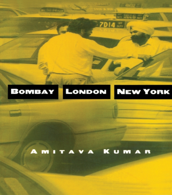 Book Cover for Bombay--London--New York by Amitava Kumar