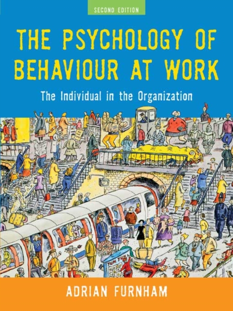 Book Cover for Psychology of Behaviour at Work by Furnham, Adrian