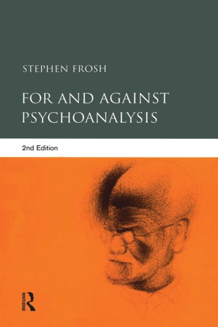 Book Cover for For and Against Psychoanalysis by Stephen Frosh