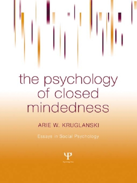 Book Cover for Psychology of Closed Mindedness by Arie W. Kruglanski