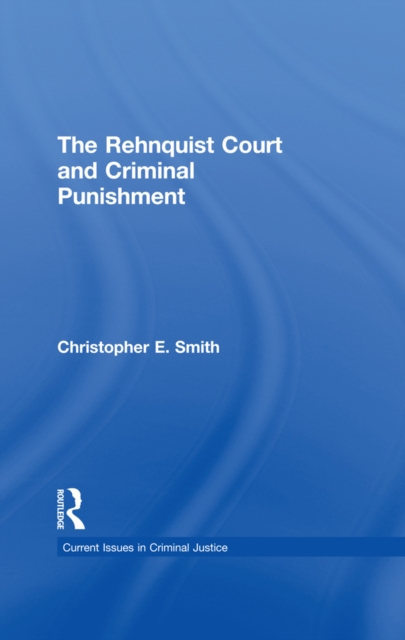 Book Cover for Rehnquist Court and Criminal Punishment by Smith, Christopher E.