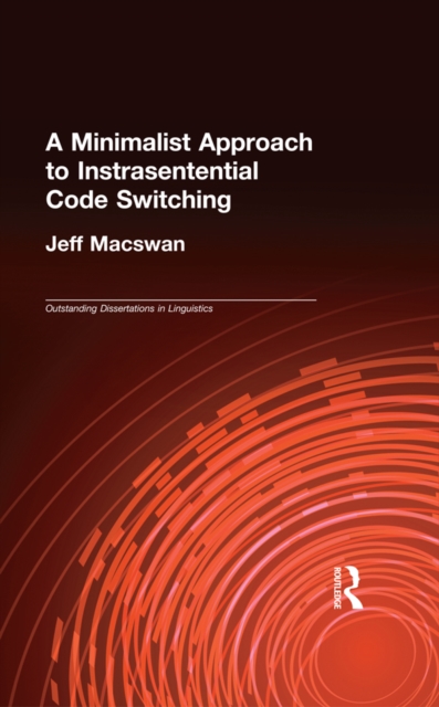 Book Cover for Minimalist Approach to Intrasentential Code Switching by Jeff MacSwan