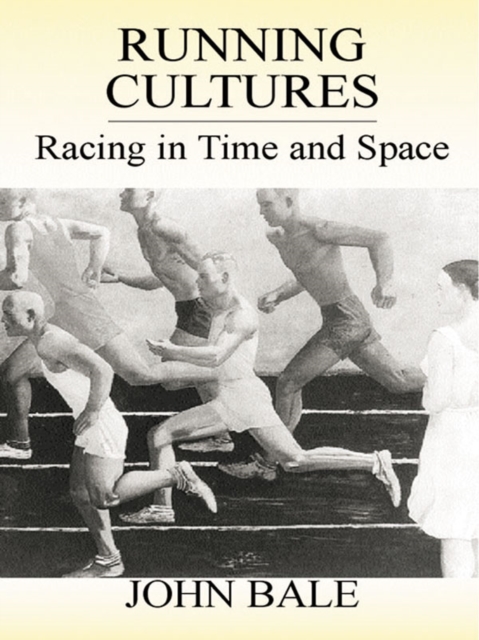 Book Cover for Running Cultures by John Bale