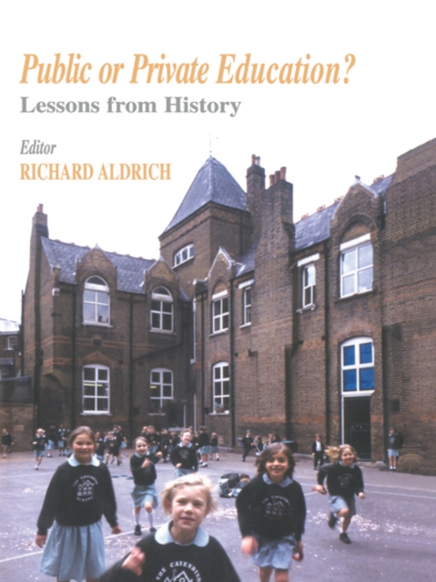 Book Cover for Public or Private Education? by Richard Aldrich