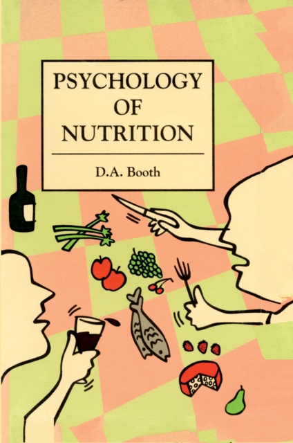 Book Cover for Psychology of Nutrition by David Booth