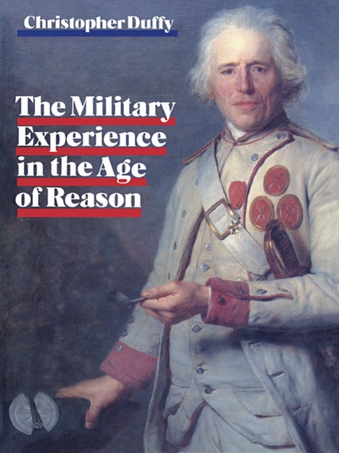 Book Cover for Military Experience in the Age of Reason by Christopher Duffy