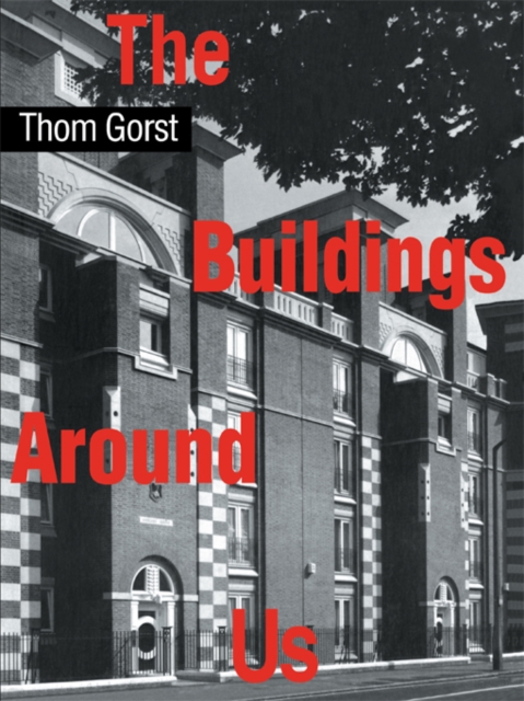 Book Cover for Buildings Around Us by Thom Gorst