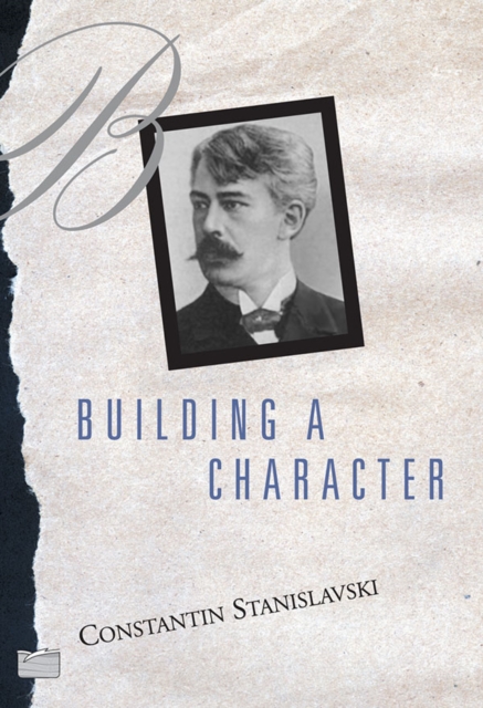 Book Cover for Building A Character by Constantin Stanislavski