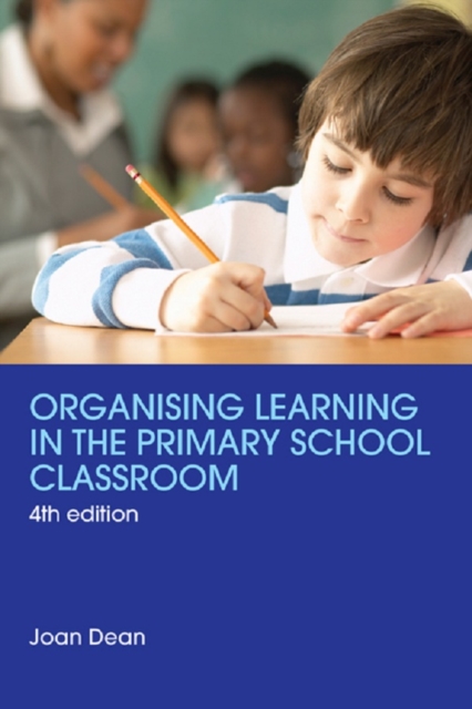 Book Cover for Organising Learning in the Primary School Classroom by Joan Dean