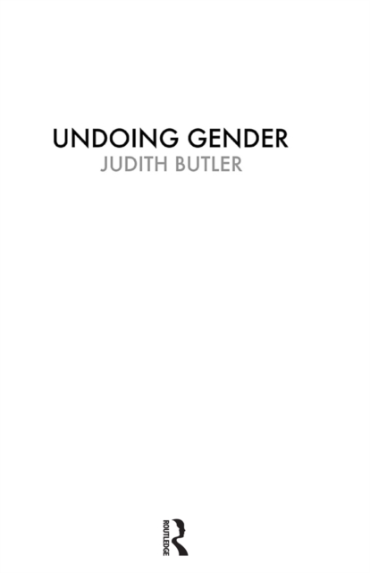 Book Cover for Undoing Gender by Judith Butler