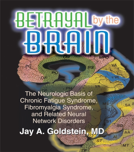 Book Cover for Betrayal by the Brain by Jay Goldstein