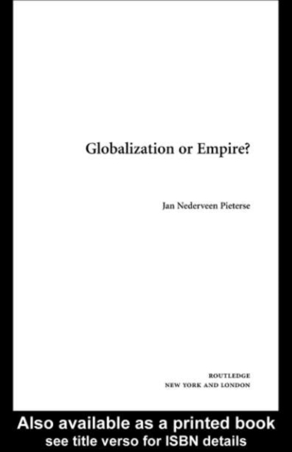 Book Cover for Globalization or Empire? by Jan Nederveen Pieterse