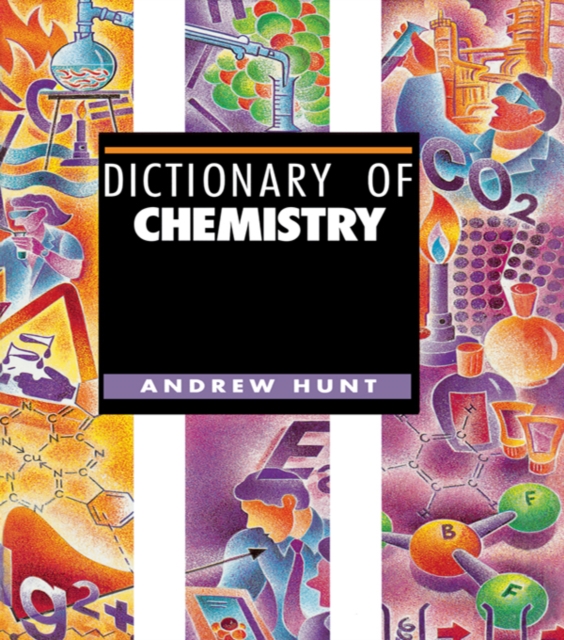 Book Cover for Dictionary of Chemistry by Andrew Hunt