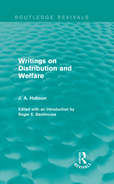 Book Cover for Writings on Distribution and Welfare (Routledge Revivals) by J. A. Hobson