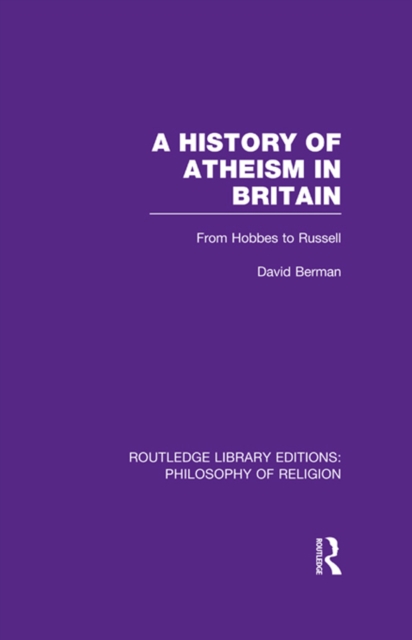 Book Cover for History of Atheism in Britain by David Berman