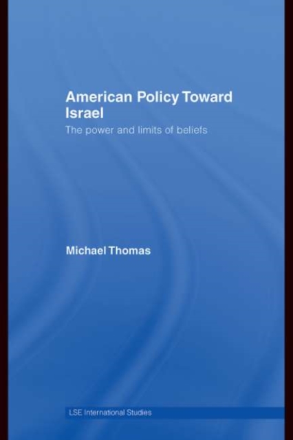 Book Cover for American Policy Toward Israel by Michael Thomas