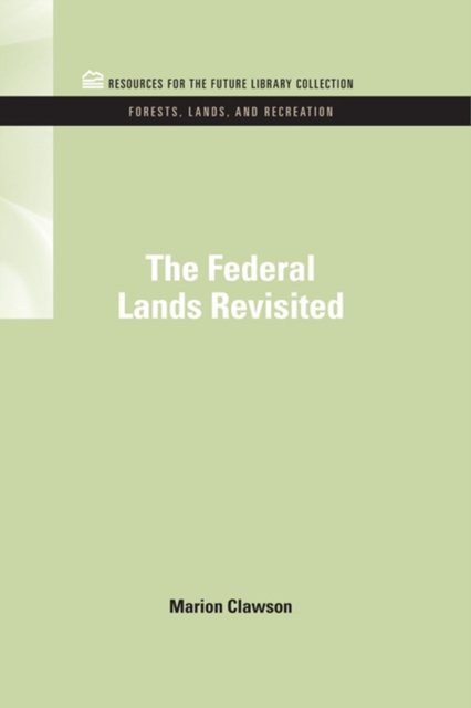 Book Cover for Federal Lands Revisited by Marion Clawson