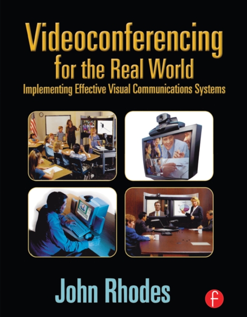 Book Cover for Videoconferencing for the Real World by John Rhodes