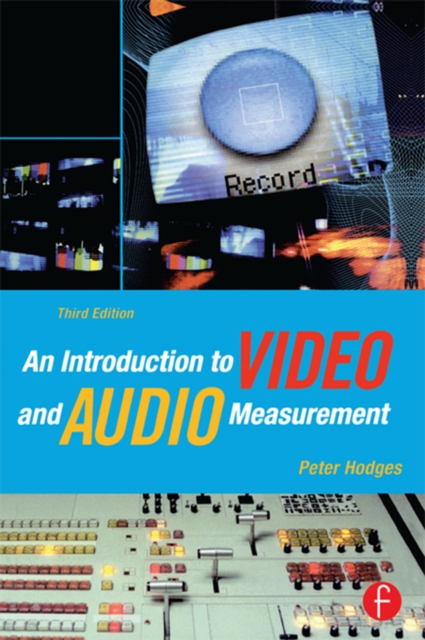 Book Cover for Introduction to Video and Audio Measurement by Peter Hodges