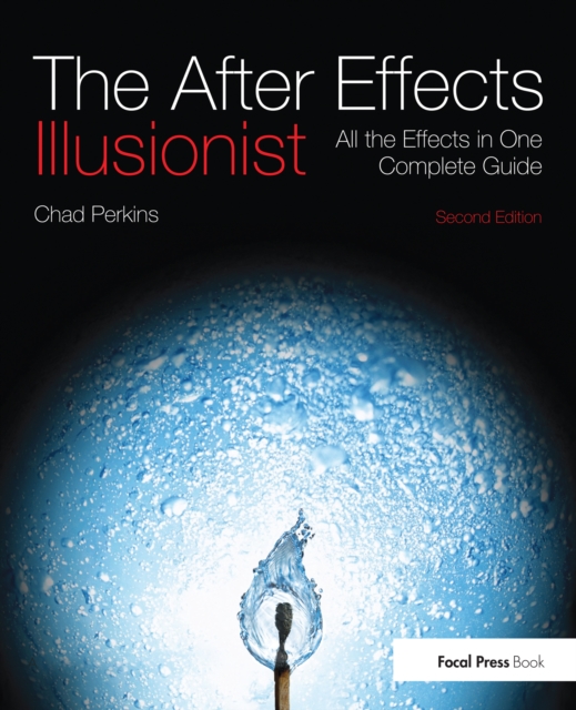 Book Cover for After Effects Illusionist by Chad Perkins