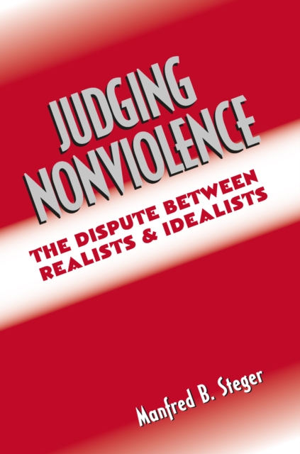 Book Cover for Judging Nonviolence by Manfred B. Steger