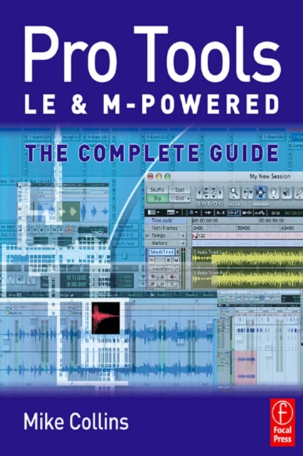 Book Cover for Pro Tools LE and M-Powered by Mike Collins