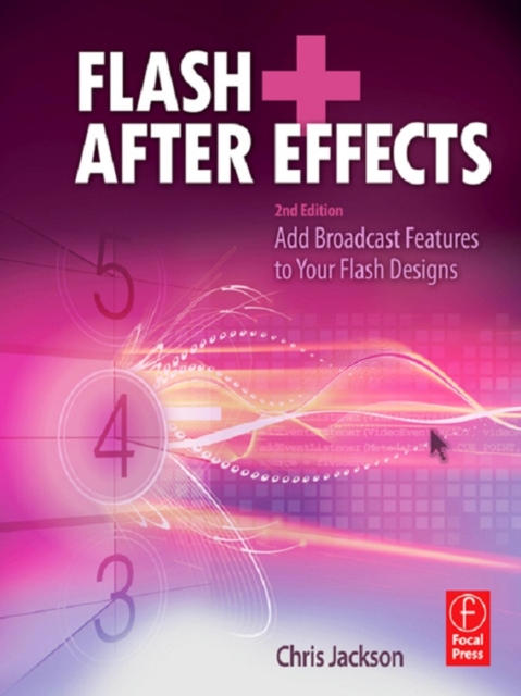 Book Cover for Flash + After Effects by Jackson, Chris